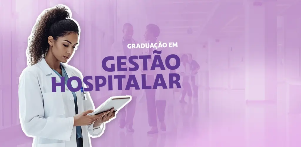Graduação em Gestão Hospitalar