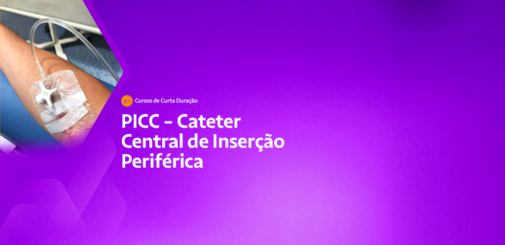 PICC – Cateter Central de Inserção Periférica