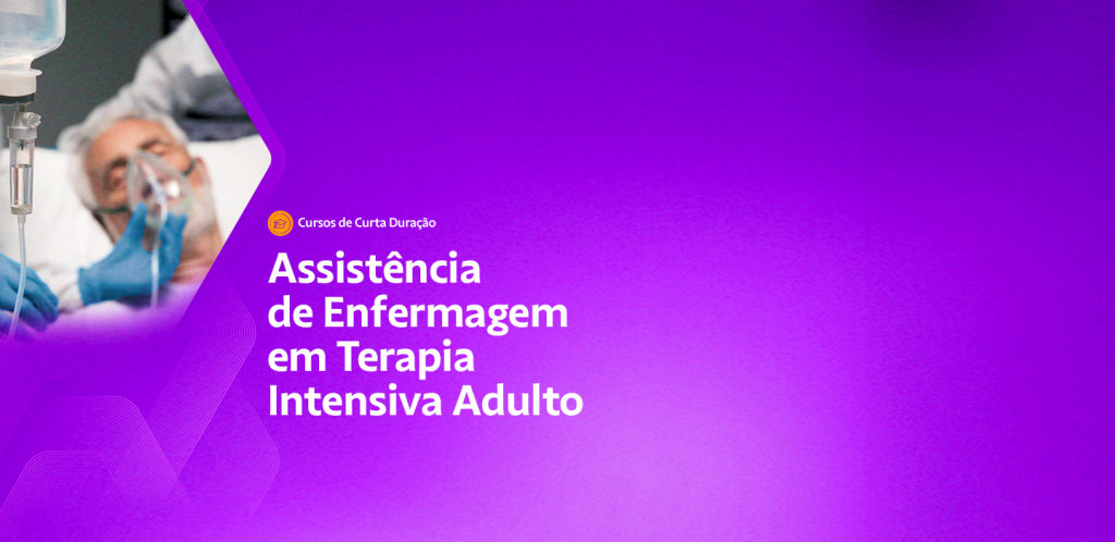 Assistência de Enfermagem em Terapia Intensiva Adulto