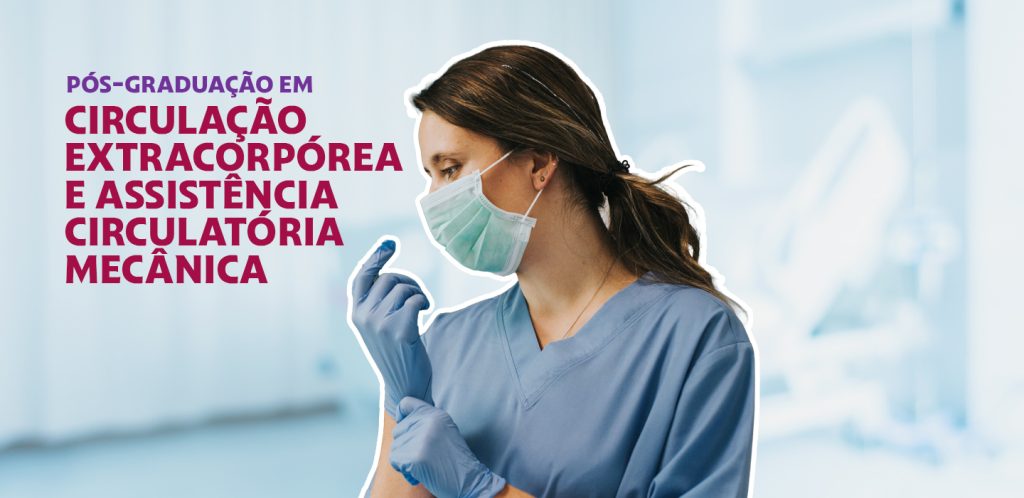 Circulação Extracorpórea e Assistência Circulatória Mecânica