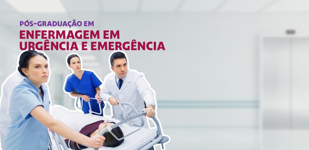 Enfermagem em Urgência e Emergência