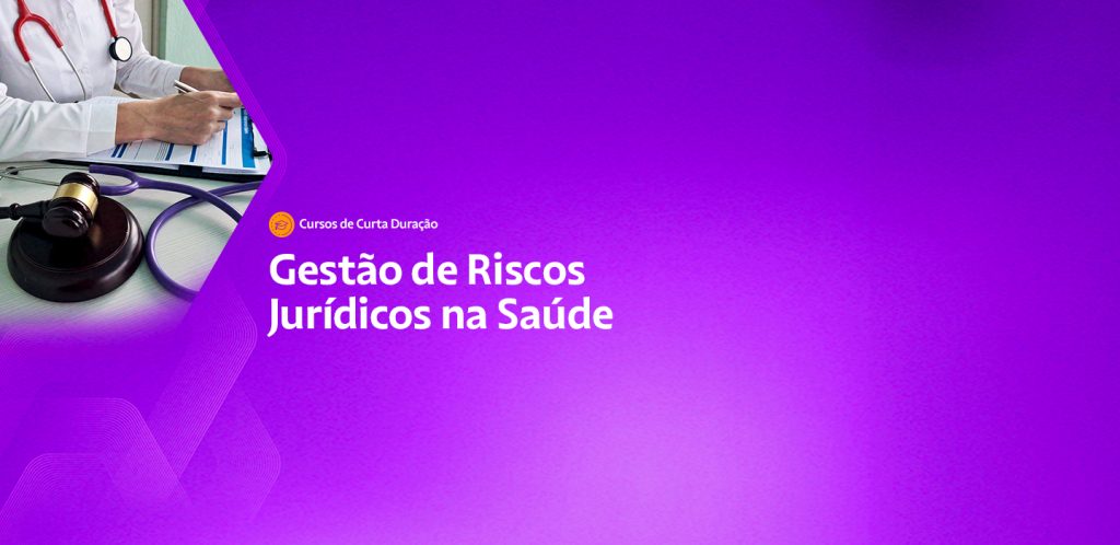 Gestão de Riscos Jurídicos na Saúde