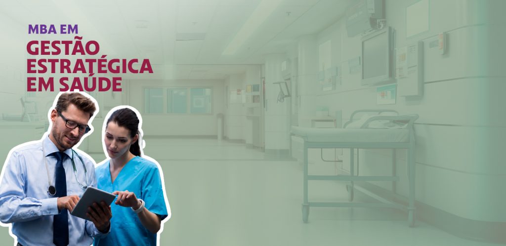 MBA em Gestão Estratégica em Saúde